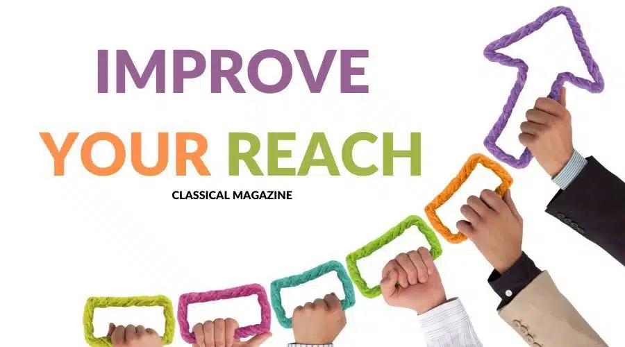 Improve your Reach